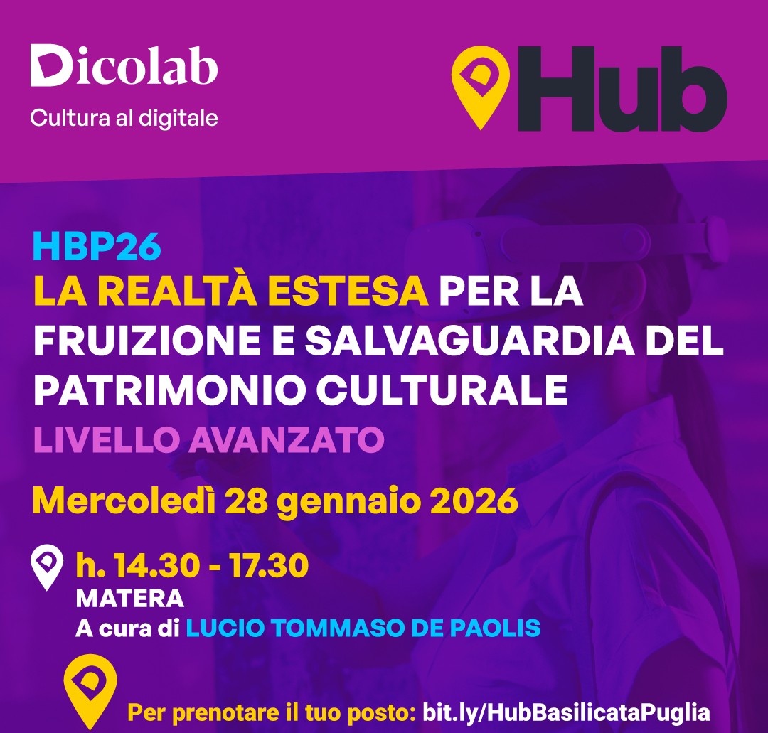 La Realtà Estesa per la fruizione e salvaguardia del patrimonio culturale (Livello avanzato | HBP26)