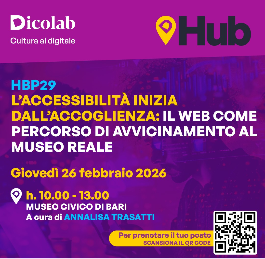 L’accessibilità inizia dall’accoglienza: il web come percorso di avvicinamento al Museo reale (HBP29) L’accessibilità inizia dall’accoglienza: il web come percorso di avvicinamento al Museo reale (HBP29)